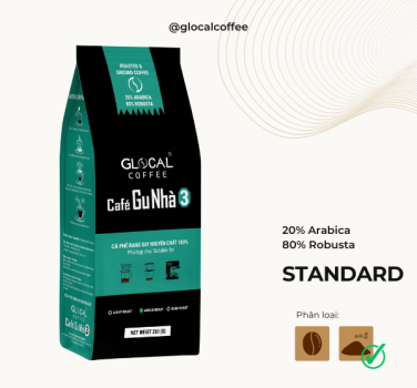 Cà phê rang xay GLOCAL COFFEE Café Gu Nhà 3 (20% Arabica& 80% Robusta)