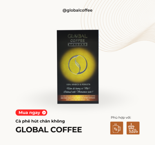 Cà phê rang xay hút chân không 20% Arabica 80% Robusta - GLOBAL COFFEE STANDARD 250G